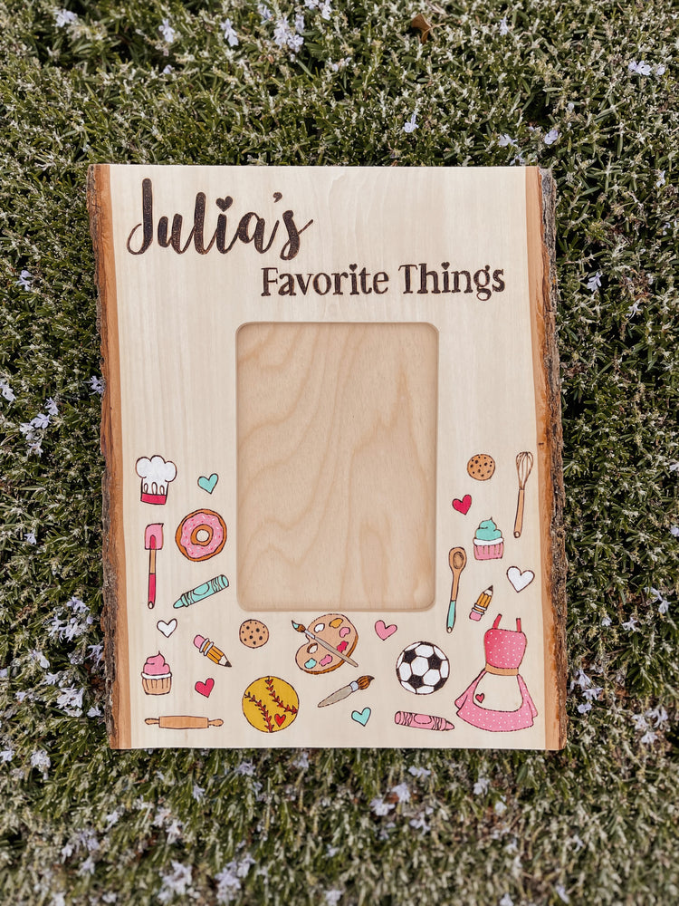Favorite Things Frame - Custom