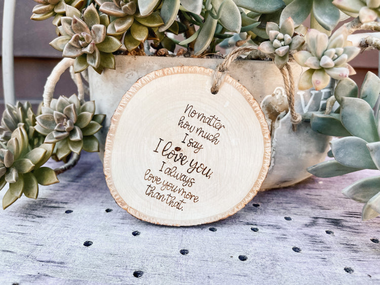 Love You More Ornament