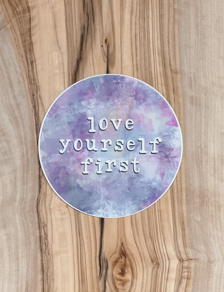Love Yourself First Sticker