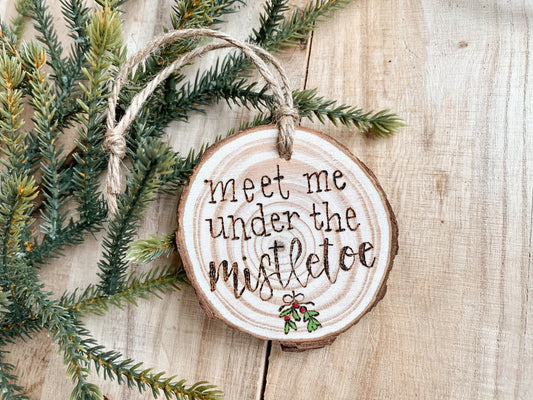 Meet Me Under The Mistletoe Ornament